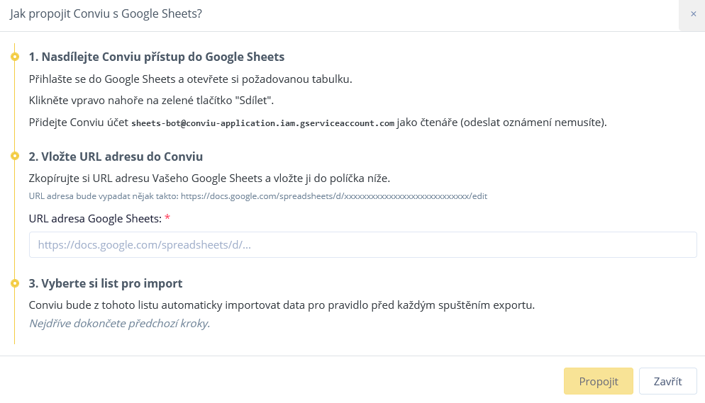 Dialog Jak propojit Conviu s Google Sheets se třemi kroky: nasdílení přístupu, vložení URL adresy tabulky a výběr listu pro import.
