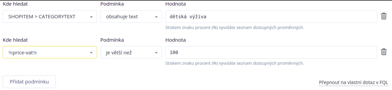 Conviu – nastavení dvou podmínek pro produkty: kategorie obsahuje text dětská výživa a cena s DPH je větší než 100.